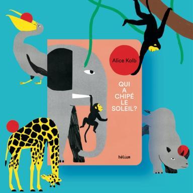 un livre avec une couverture comportant des animaux de la savane dessinés façon enfantine. Un singe un rhinocéros une giraffe un pelican et un singe, tous tenant un soleil rouge - Agrandir l'image, fenêtre modale